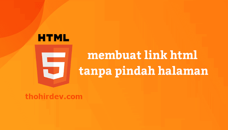 Cara membuat link html tanpa pindah halaman